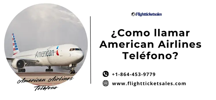 American Airlines Teléfono
